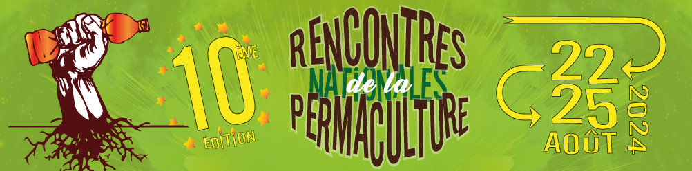 Bannière des RNP 2024.<br>
Sur un fond de dégradé de vert, un point se lève de terre en serrant fort une bouteille en plastique.<br>
C'est la Dixième édition des Rencontres Nationales de Permaculture, du 22 au 25 Août au Marais de Mira.